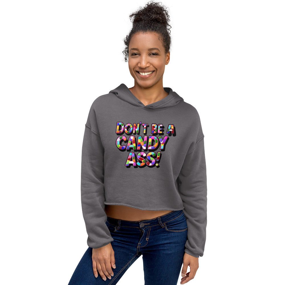 DON'T BE A CANDY ASS! Black Logo