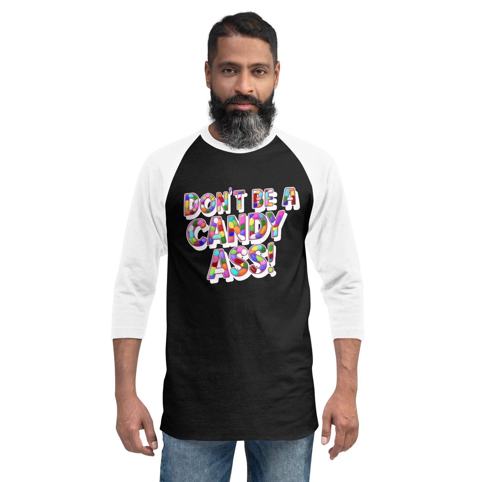 DON'T BE A CANDY ASS! White Logo